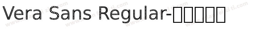 Vera Sans Regular字体转换
